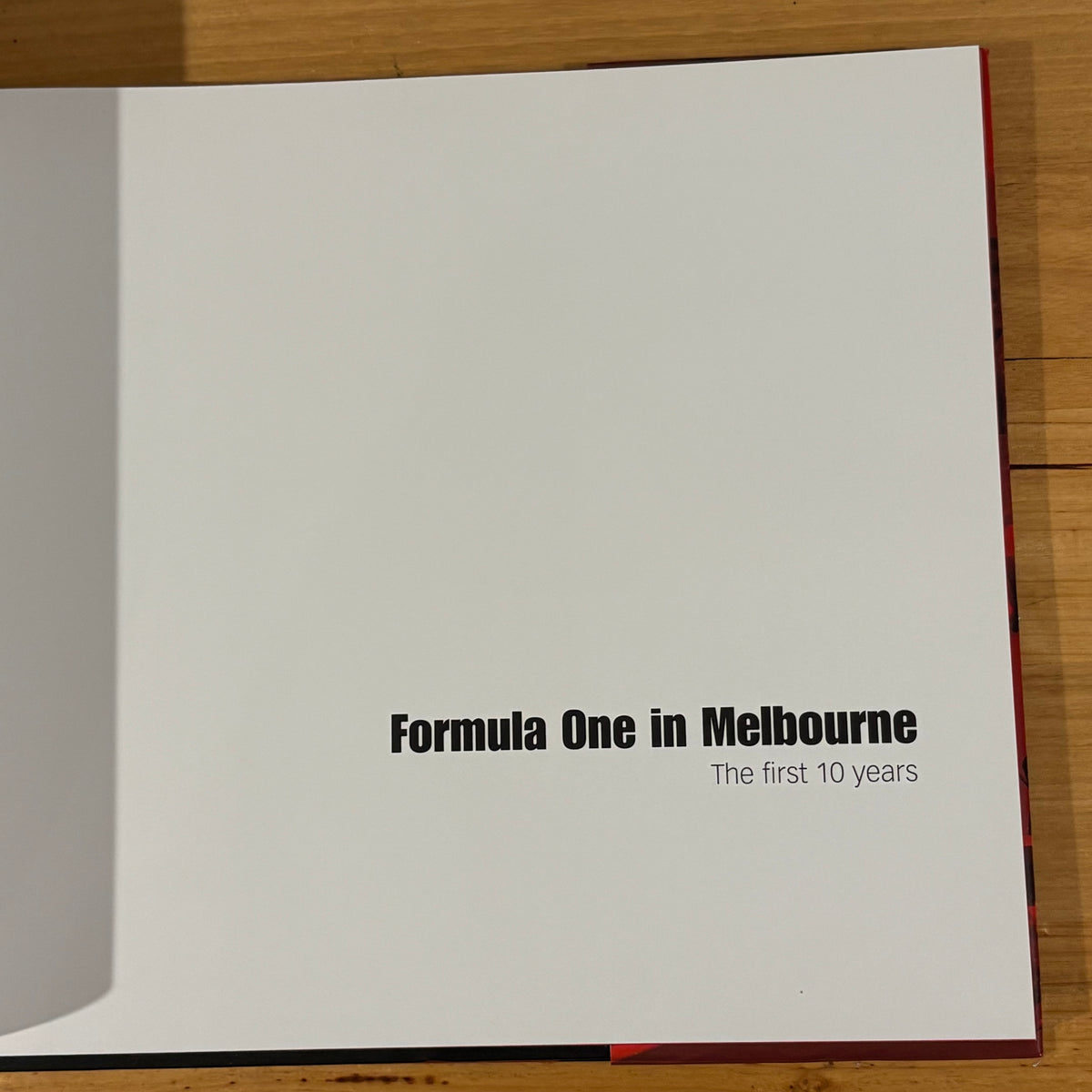 Formula 1 in Melbourne The First 10 Years by Stuart Sykes Hardcover GD