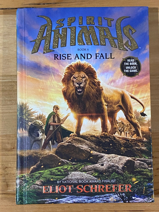 Spirit Animals Book 6 Rise And Fall Eliot Schrefer Hardcover 2014 VGC