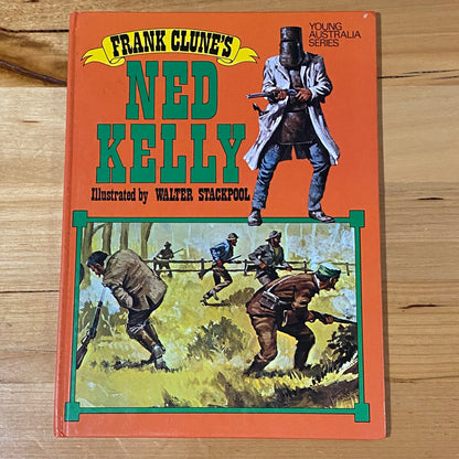 Frank Clune's Ned Kelly Young Australia Series Vintage Hardcover 1982 GD