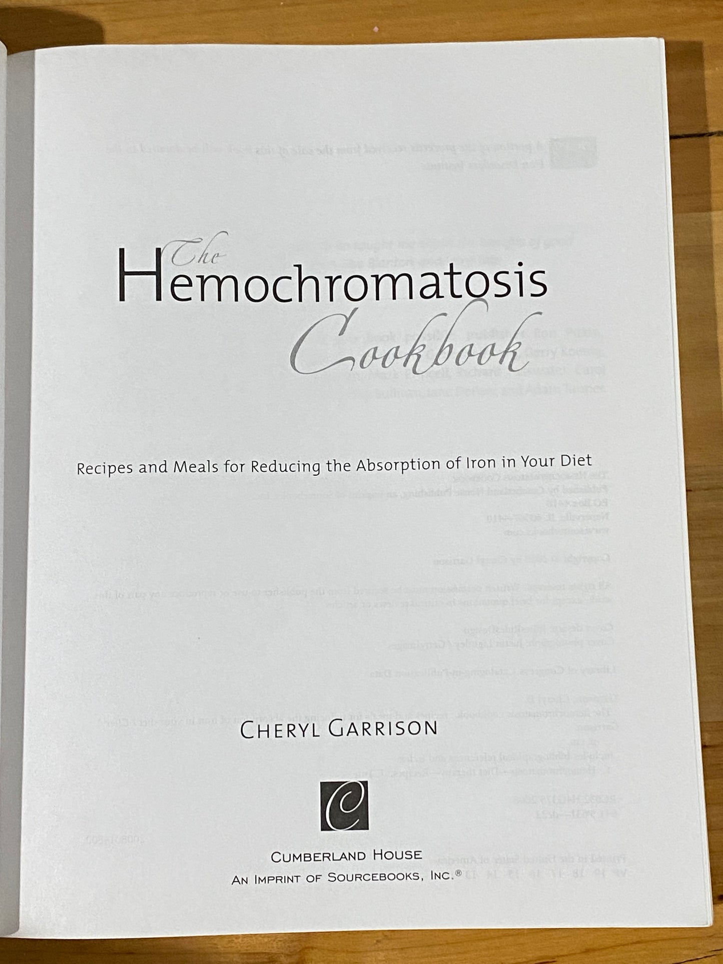 The Hemochromatosis Cookbook Cheryl Garrison Paperback GD