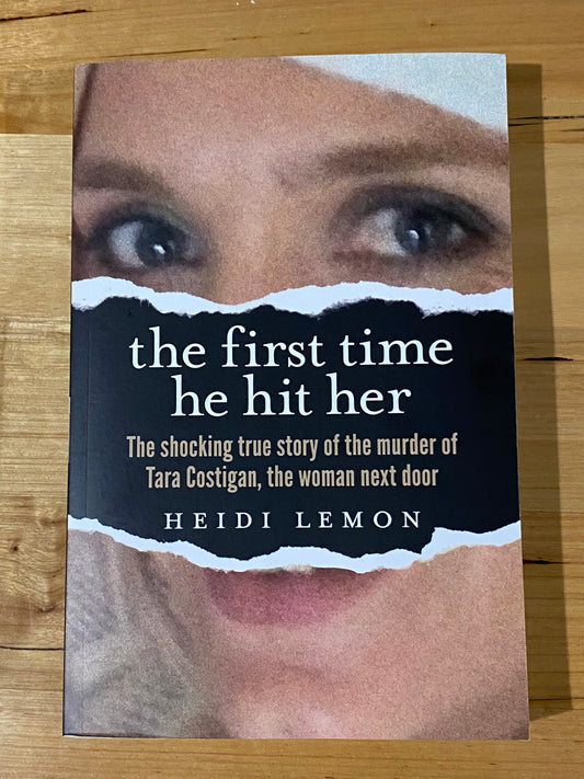 The First Time He Hit Her by Heidi Lemon Paperback GD