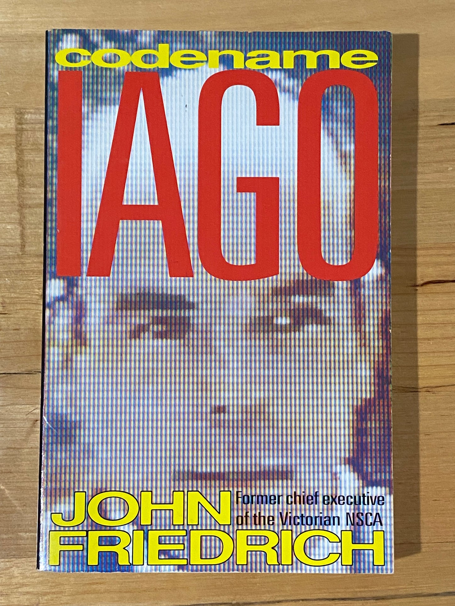 Codename Iago by John Friedrich Paperback 1991 GD