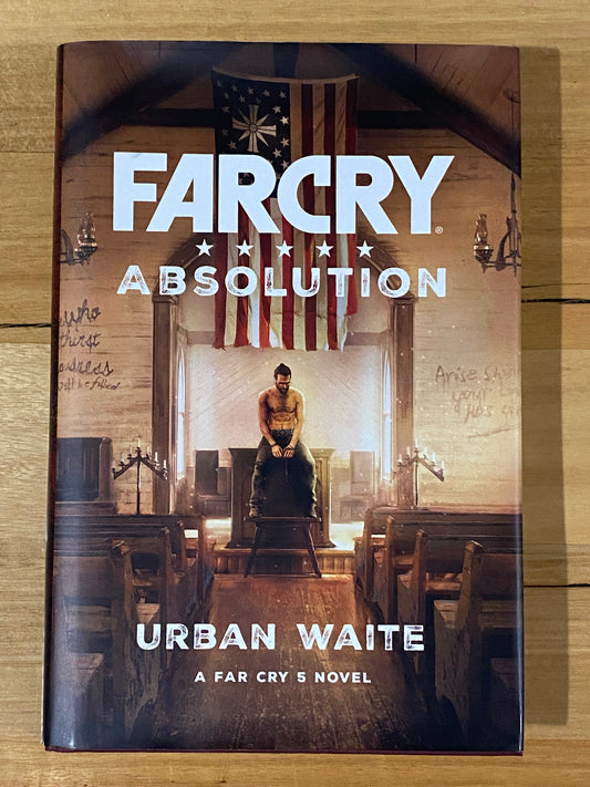 Far Cry Absolution by Urban Waite Hardback Far Cry 5 Novel 2018 Hardcover GD