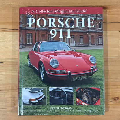 Porsche 911 Collector's Originality Guide by Peter Morgan Hardcover New Sealed