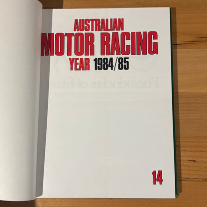 Australian Motor Racing Year 14 1984/85 Hardcover GD