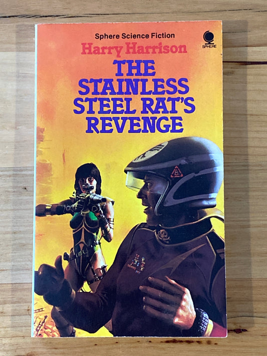 The Stainless Steel Rat’s Revenge Harry Harrison Paperback 1986 GD