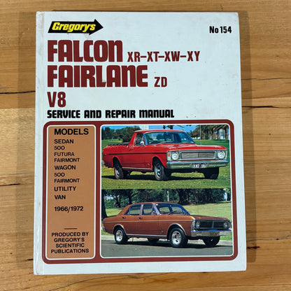 Gregory's Service and Repair Manual Falcon XR-XT-XW-XY Fairlane ZD V8 Hardcover GD