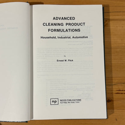 Advanced Cleaning Product Formulations Ernest W. Flick Hardcover 1989 GD