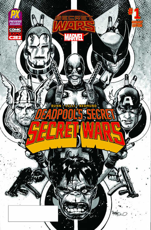 DEADPOOL'S SECRET SECRET WARS (2015) #1 C2E2 PX INKED VARIANT