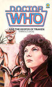 Doctor Who and The Keeper of Traken by Terrance Dicks Target Books 1982 VGC