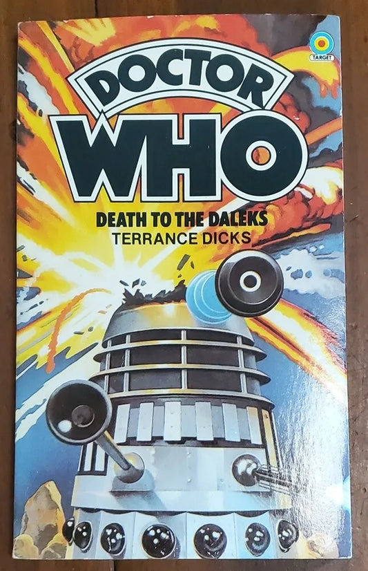 Doctor Who - Death To The Daleks by Terrance Dicks Target Books 1979 VGC